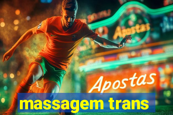 massagem trans